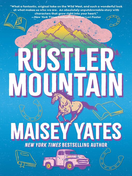 Title details for Rustler Mountain by Maisey Yates - Available